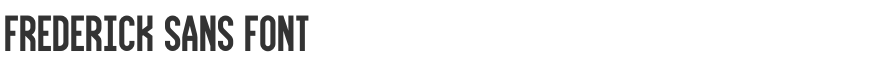 Frederick Sans Font