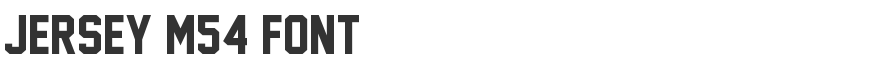 Jersey M54 Font