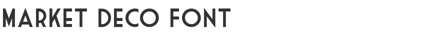 Market Deco Font