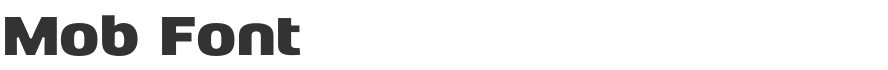 Mob Font