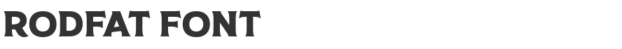 Rodfat Font