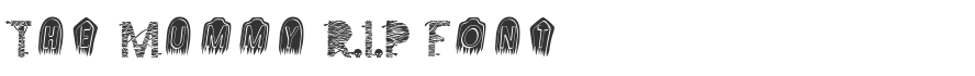 The Mummy R.I.P Font