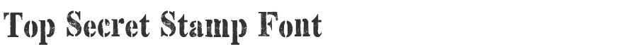 Top Secret Stamp Font