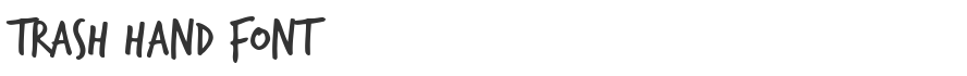Trash Hand Font