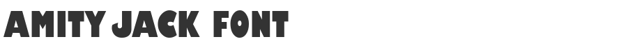 Amity Jack Font