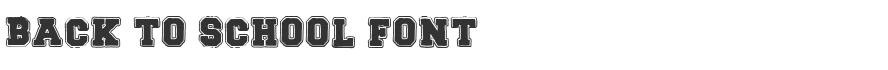 Back To School Font