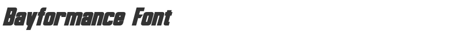 Bayformance Font
