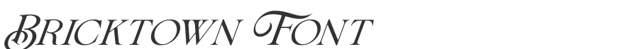 Bricktown Font