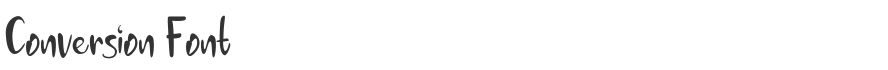 Conversion Font