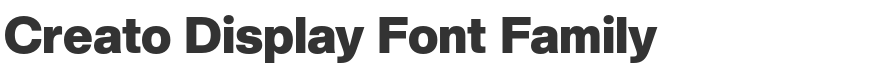 Creato Display Font Family