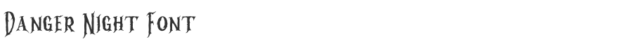 Danger Night Font