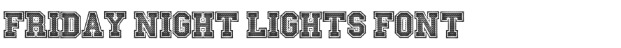 Friday Night Lights Font