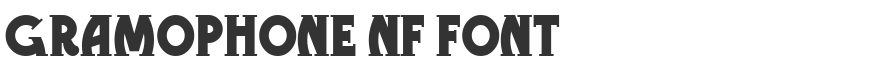 Gramophone NF Font