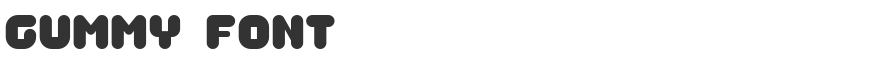 Gummy Font