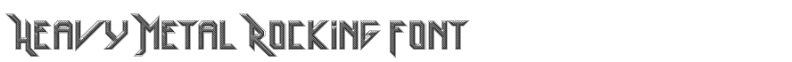 Heavy Metal Rocking Font