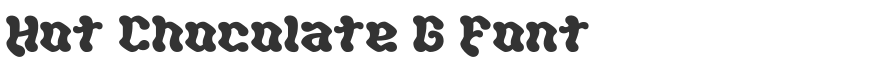Hot Chocolate G Font