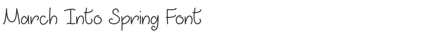 March Into Spring Font