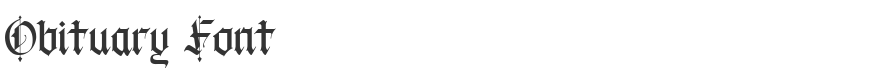 Obituary Font