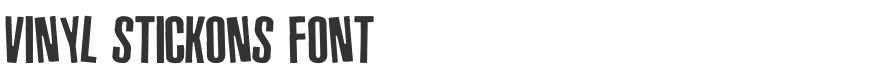 Vinyl Stickons Font