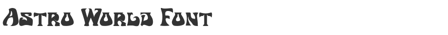 Astro World Font