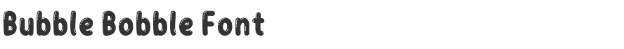 Bubble Bobble Font