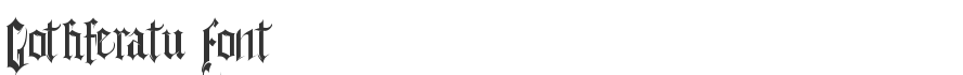 Gothferatu Font