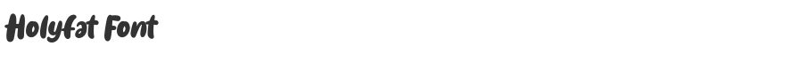 Holyfat Font