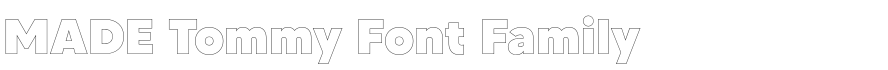 MADE Tommy Font Family