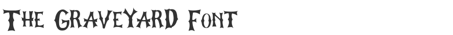 The Graveyard Font