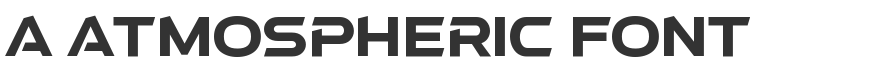 A Atmospheric Font