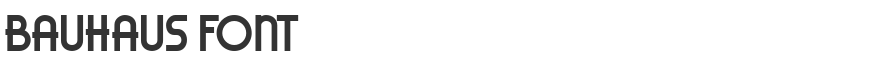 Bauhaus Font