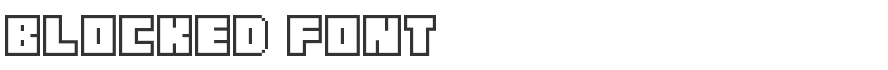 Blocked Font