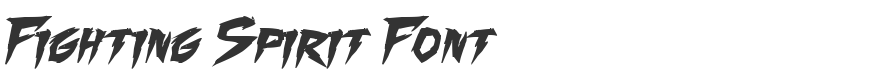 Fighting Spirit Font