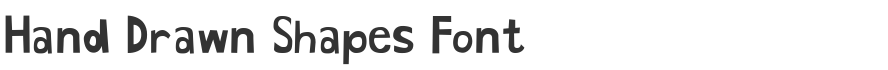 Hand Drawn Shapes Font