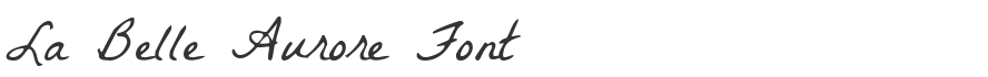 La Belle Aurore Font