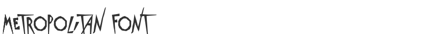Metropolitan Font