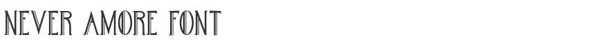 Never Amore Font