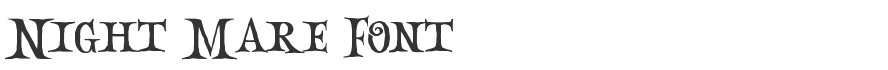 Night Mare Font