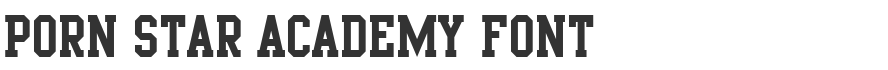 Porn Star Academy Font