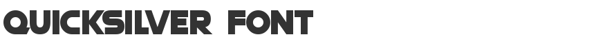Quicksilver Font