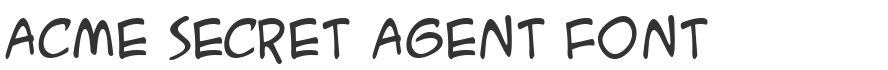 ACME Secret Agent Font