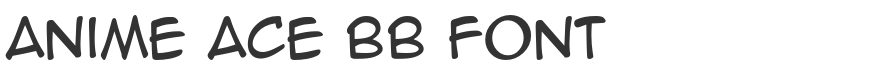 Anime Ace BB Font