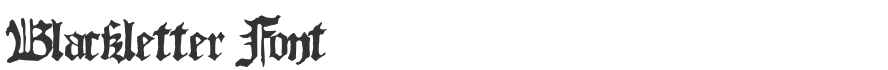 Blackletter Font