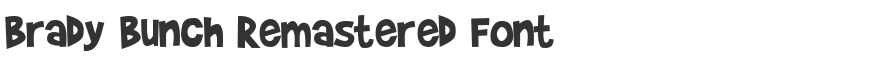 Brady Bunch Remastered Font
