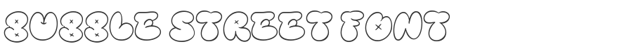 Bubble Street Font