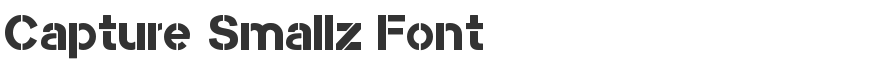 Capture Smallz Font