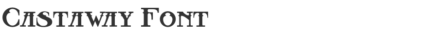 Castaway Font