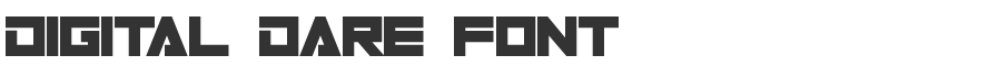 Digital Dare Font