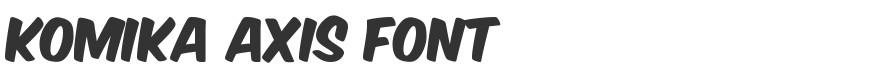 Komika Axis Font