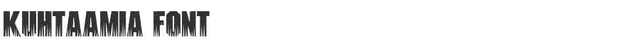 Kuhtaamia Font